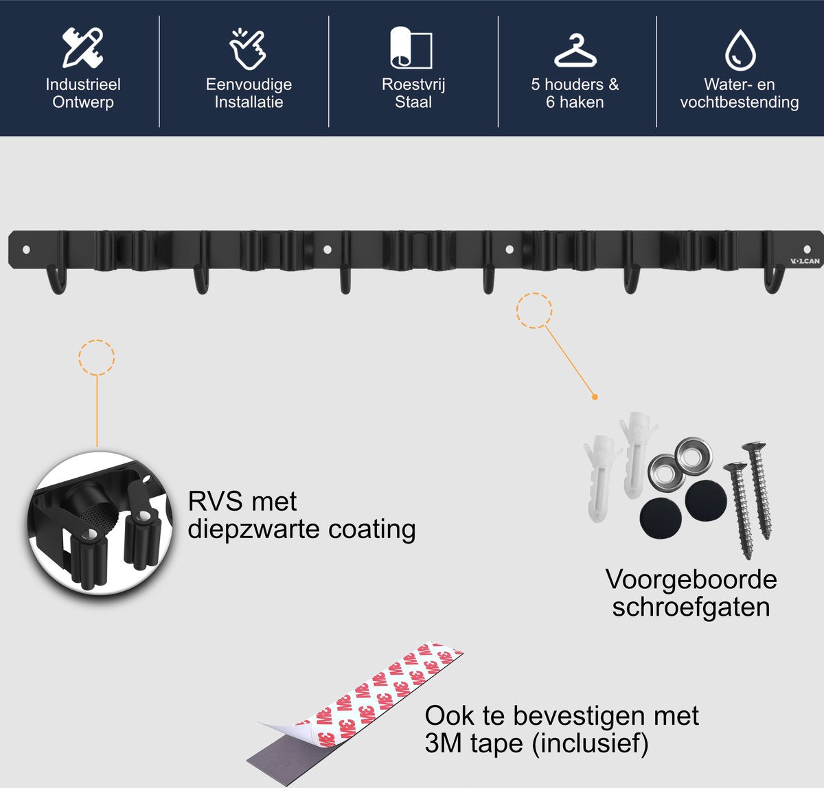  Volcan Bezemhouder - Bezem Ophangsysteem Tuingereedschap - Gereedschapshouder - Zelfklevend - 3M Tape - 5 Houders 6 Haken - RVS Zwart